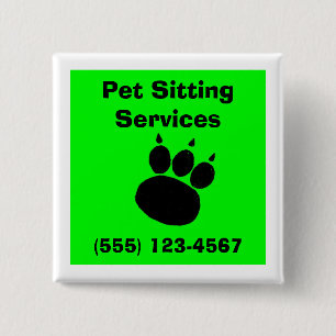 Pet Sitting Services Pauw Print Vierkante Button 5,1 Cm