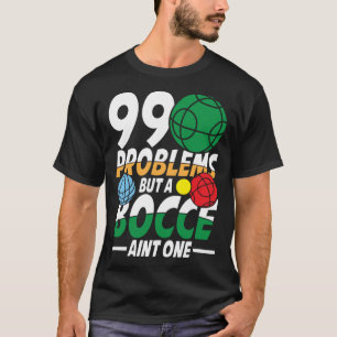 Petanque Petanque Game Bocce Boule T-shirt