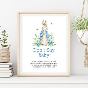 Peter Rabbit Zeg geen Baby Sign Poster