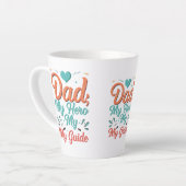 Petit mug à latte - "Papa : Mon Héros, Mon Guide"  (Angle gauche)