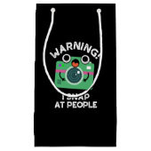 Petit Sac Cadeau Avertissement Je Shap Sur Les Gens Drôle Caméra Pu (Devant)