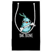 Petit Sac Cadeau Bac Bone Funny Bactteria Pun (Devant)