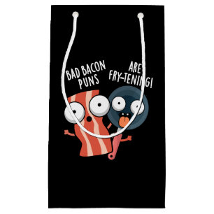 Petit Sac Cadeau Bad Bacon Puns Sont Fry-tening Food Pun Dark BG