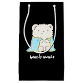 Petit Sac Cadeau Bearly Awake Funny Sleepy Bear Pun Dark BG (Devant)