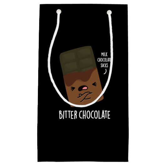 Petit Sac Cadeau Bitter Chocolat Funny Candy Pun Dark BG (Devant)