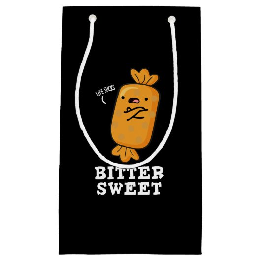 Petit Sac Cadeau Bitter Sweet Funny Candy Pun Dark BG (Devant)