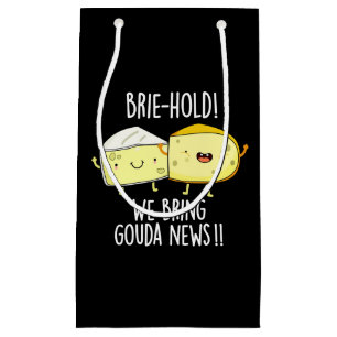 Petit Sac Cadeau Brie-hold Nous Apportons Gouda Actualités Cheese P