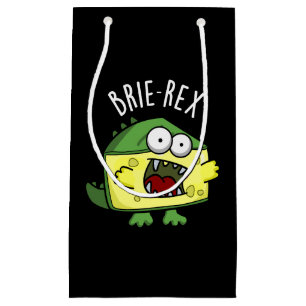 Petit Sac Cadeau Brie-rex Fromage drôle TRex Pun Dark BG