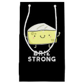 Petit Sac Cadeau Brie Strong Funny Pot de fromage positif foncé BG (Devant)