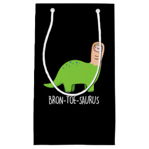 Petit Sac Cadeau Bron-toe-saurus Dinosaure Funny Pun BG foncé