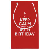 Petit Sac Cadeau Calme seulement 49e anniversaire (Dos)