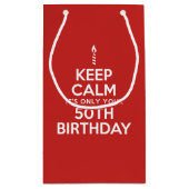 Petit Sac Cadeau Calme seulement 50e anniversaire (Dos)