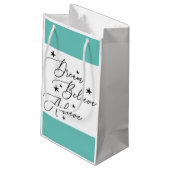 Petit Sac Cadeau Croire atteindre le rêve (Dos Angle)