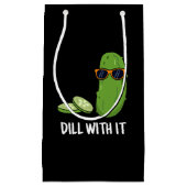 Petit Sac Cadeau Dill With It Funny Dill Picket Pun Dark BG (Devant)
