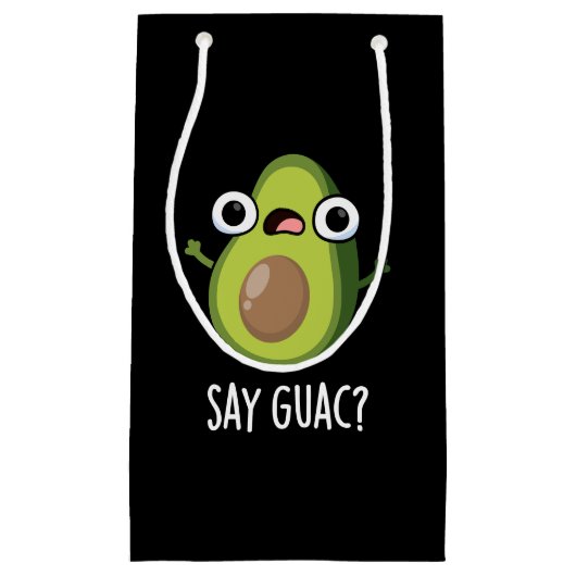 Petit Sac Cadeau Dites Guac Funny Avocado Pun Dark BG (Devant)