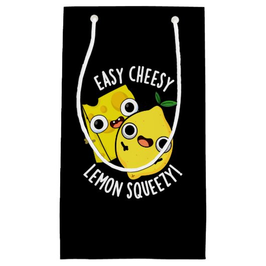 Petit Sac Cadeau Easy Cheesy Lemon Squeezy Funny Food Pun Dark BG (Devant)