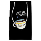 Petit Sac Cadeau Espresso Yourself amusant jeu de café (Devant)