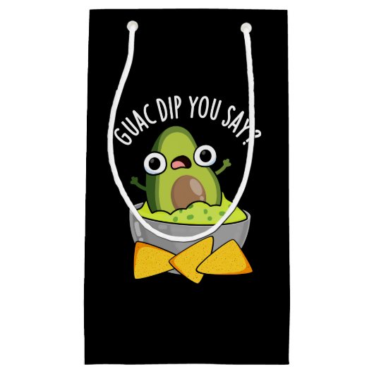 Petit Sac Cadeau Guac Dip Vous Dites Drôle Guacamole Dip Pun Dark B (Devant)