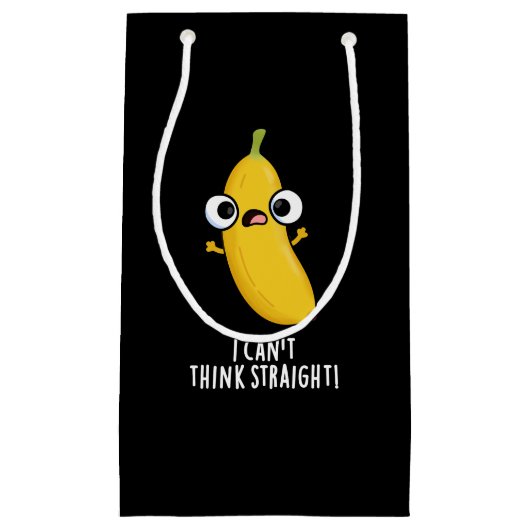 Petit Sac Cadeau Je n'arrive pas à penser carrément drôle Banana Pu (Devant)