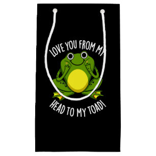 Petit Sac Cadeau Je T'Aime De Ma Tête À Mon Crapaud Dark BG