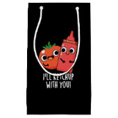 Petit Sac Cadeau Je vais Ketchup avec vous amusant jeu de nourritur (Devant)