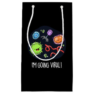 Petit Sac Cadeau Je vais Viral Funny Virus Pun Dark BG