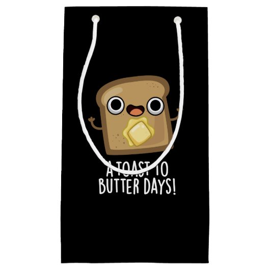 Petit Sac Cadeau Jours de toast au beurre Nourriture amusante Jeu d (Devant)