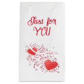 Petit Sac Cadeau Juste pour vous Coeurs rouges Saint Valentin (Devant)