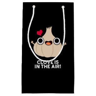 Petit Sac Cadeau Le Clove Est Dans L'Air Drôle Jeu D'Ail Gobelet Ba