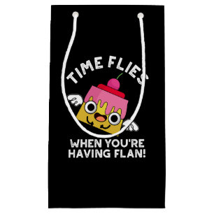 Petit Sac Cadeau Le temps vole quand vous avez Flan Pun Dark BG