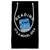 Petit Sac Cadeau Lecture C'est une idée novatrice drôle Livre Pun D (Devant)