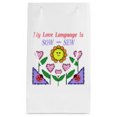 Petit Sac Cadeau Ma Langue D'Amour Est Douce - Coudre (Devant)