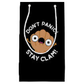 Petit Sac Cadeau Ne pas paniquer Rester Clam Funny Animal Pun Dark (Devant)