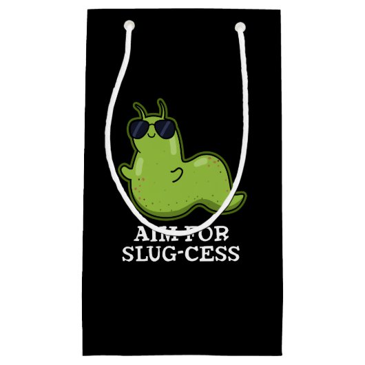 Petit Sac Cadeau Objectif Pour La Slug-cess Funny Positive Slug Pun (Devant)