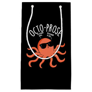 Petit Sac Cadeau Octo-prose Drôle de Poulpe Pun BG foncé