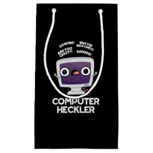 Petit Sac Cadeau Ordinateur Heckler Funny Hacker Pun Dark BG