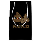 Petit Sac Cadeau Popeople Funny Poop Pun Dark BG (Devant)