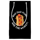 Petit Sac Cadeau Puns Papa Mauvais Sont Wurst Drôle Saucage Pun Som (Devant)