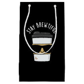 Petit Sac Cadeau Restez Brewtiful Funny Coffee Pun (Devant)