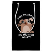 Petit Sac Cadeau Restez Pawsitive No Mutter What Positive Chien Pun (Devant)