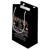 Petit Sac Cadeau Semaine d'appréciation de l'enseignant (Dos Angle)