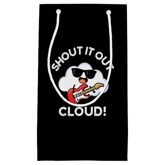 Petit Sac Cadeau Shout It Out Nuage Drôle Musique Pun Dark BG (Devant)