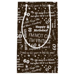 Petit Sac Cadeau soixantième Énonciations drôles d'anniversaire