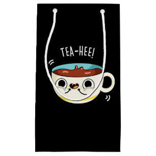 Petit Sac Cadeau Tea Hee Funny Tea Cup Pun Dark BG