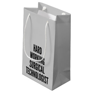 Petit Sac Cadeau Technologue chirurgical à travail difficile