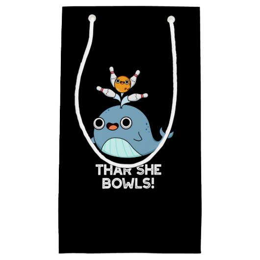 Petit Sac Cadeau Thar She Bowles Funny Whale Bowling Pun Dark BG (Devant)