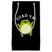 Petit Sac Cadeau Toad Ya Funny Frog Pun Dark BG (Devant)