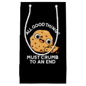 Petit Sac Cadeau Toutes Les Bonnes Choses S'Effondrent Jusqu'À La F (Devant)