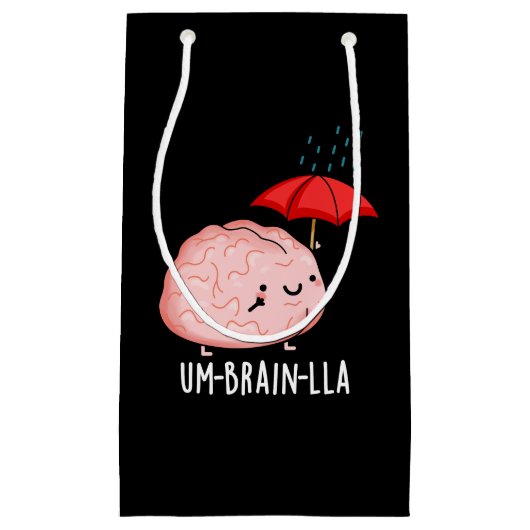 Petit Sac Cadeau Um-cerveau-lla Funny Cerveau Puns Dark BG (Devant)