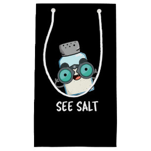 Petit Sac Cadeau Voir Salt Funny Sea Salt Pun de sel Dark BG